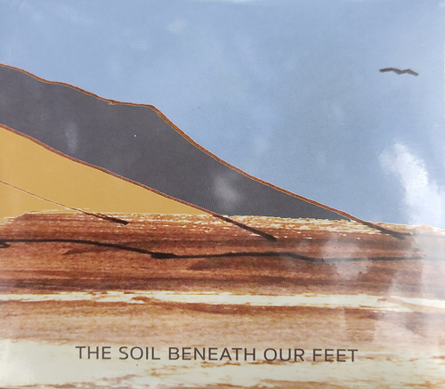 The Soil Beneath Our Feet