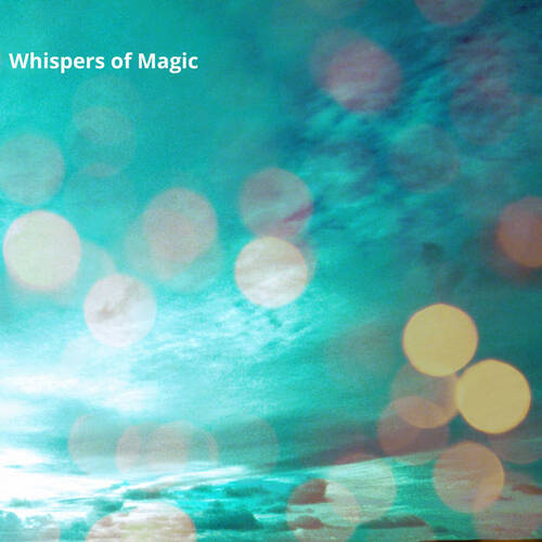 Whispers of Magic